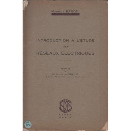 Introduction a l'etude des reseaux electriques