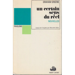Un certain sens du reel