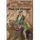 Plus ca change