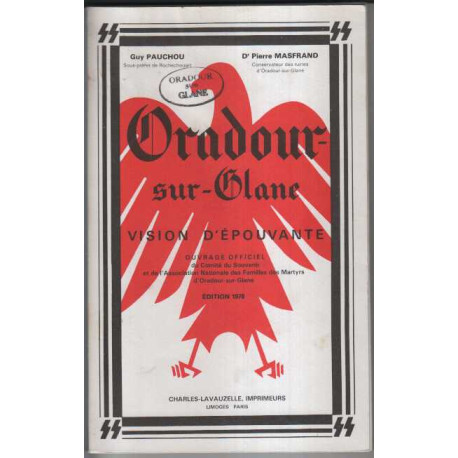 Oradour sur glane vision d'epouvante