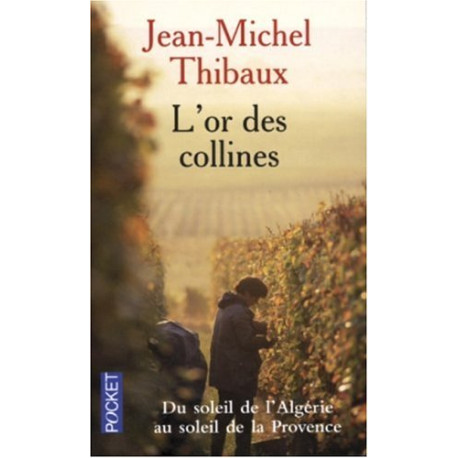 L'Or des collines