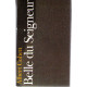 Belle du Seigneur coffret