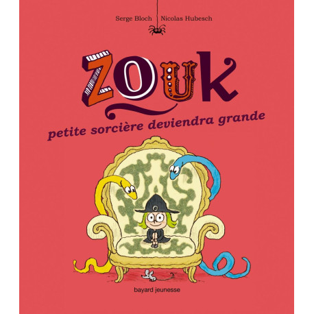 Zouk Petite sorciere deviendra grande