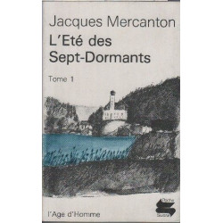 L'ete des sept-dormants tome 1
