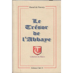 Le tresor de l'Abbaye