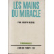 Les mains du miracle