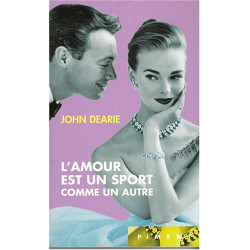 L'amour est un sport comme les autres (Piment)