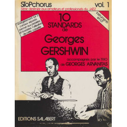 10 standards de George Gershwin stopchorus vol 1 ( instruments en UT )
