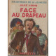 Face au drapeau