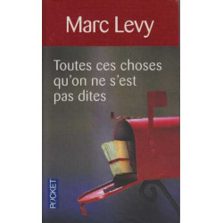 Toutes ces choses qu'on ne s'est pas dites