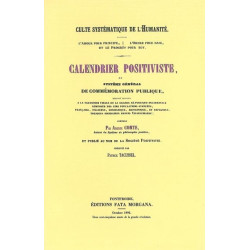 Calendrier Positiviste ou Système Général de Commémoration...