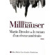 Martin Dressler ou le roman d'un reveur americain