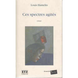 Ces spectres agités