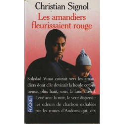 Les amandiers fleurissaient rouge