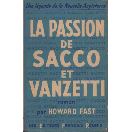 La passion de sacco et vanzetti