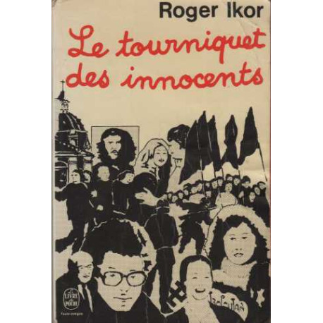 Le tourniquet des innocents (texte intégral)