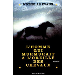 L'Homme Qui Murmurait a l'Oreille des Chevaux