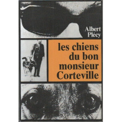 Les chiens du bon monsieur Corteville