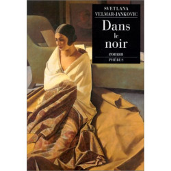 Dans le noir