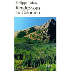 Rendez-vous au Colorado
