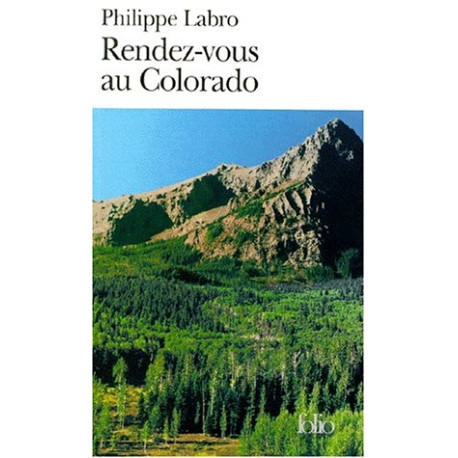 Rendez-vous au Colorado
