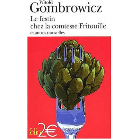 Le Festin chez la comtesse Fritouille et autres nouvelles