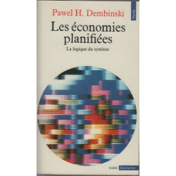 Les economies planifiées. la logique du système