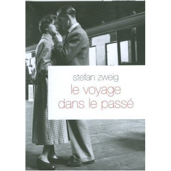Le voyage dans le passé - Traduction de Baptiste Touverey suivie...