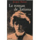 Le roman de tatiana