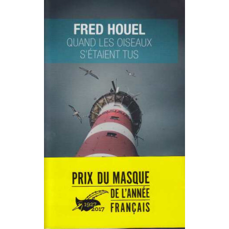 Quand les oiseaux s'étaient tus - Prix du Masque de l'année 2017