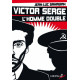 Victor Serge l'homme double