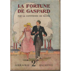 La fortune de gaspard
