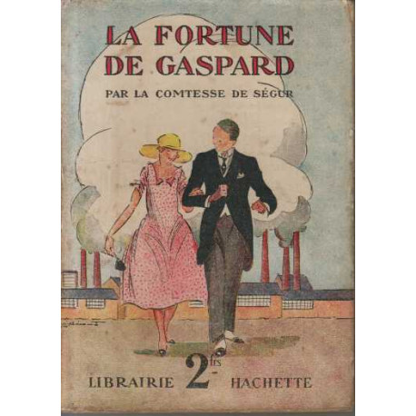 La fortune de gaspard