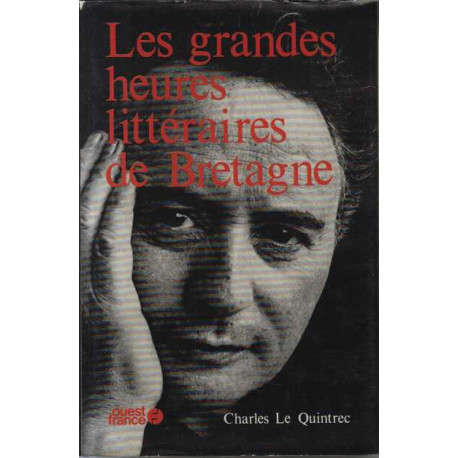 Les grandes heures litteraires de Bretagne