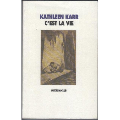 C'est la vie