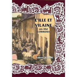 L'Ille et Vilaine les 352 communes