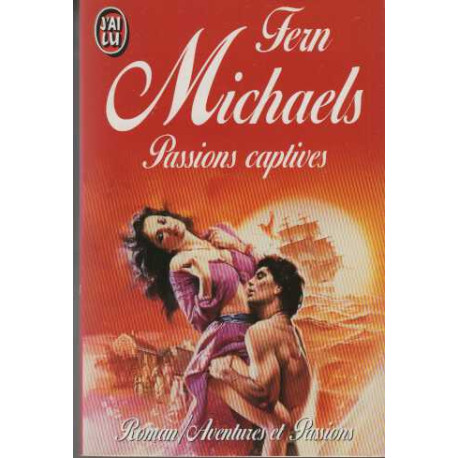 Passions captives