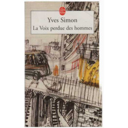 La voix perdue des hommes