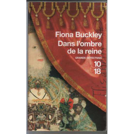 Dans l'ombre de la reine