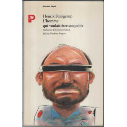 L'homme qui voulait être coupable