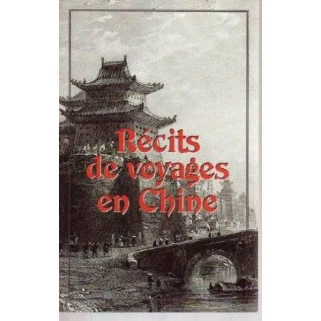 Récits de voyages en chine