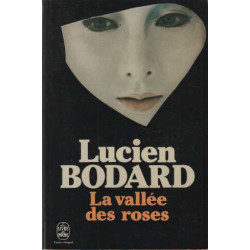 La Vallee Des Roses