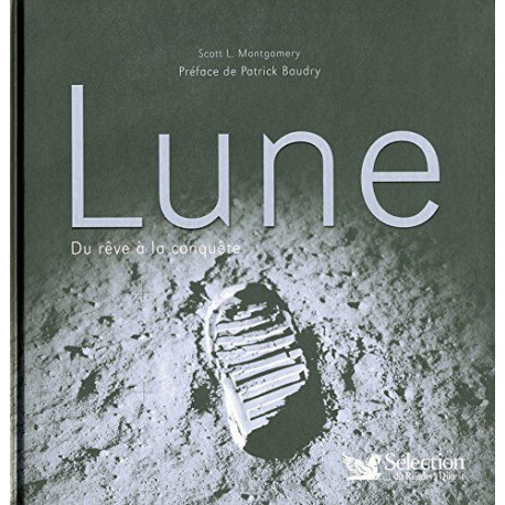 LUNE DU REVE A LA CONQUETE