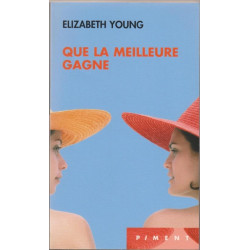 Que la meilleure gagne