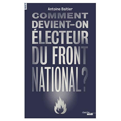 Comment devient-on électeur du Front National