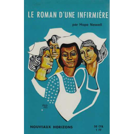 Le roman d'une infirmiere
