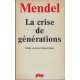 La Crise de générations : étude sociopsychanalytique