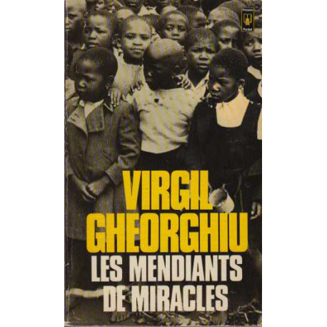 Les mendiants de miracles