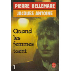 Quand les femmes tuent tome 1