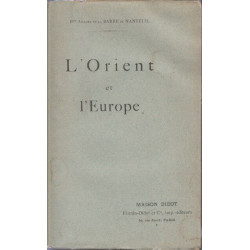 L'orient et l'europe